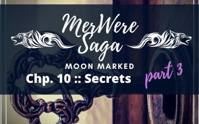 Moon Marked: Secrets Part 3