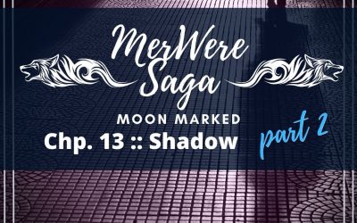 Moon Marked: Shadow Part 2