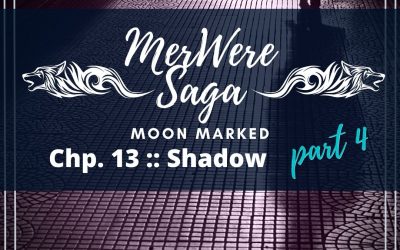 Moon Marked: Shadow Part 4