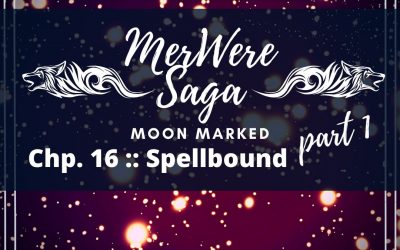 Moon Marked: Spellbound Part 1