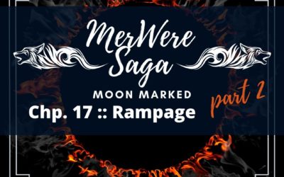 Moon Marked: Rampage Part 2