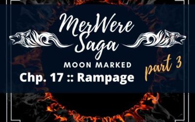 Moon Marked: Rampage Part 3