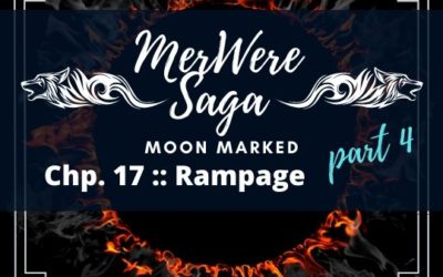 Moon Marked: Rampage Part 4