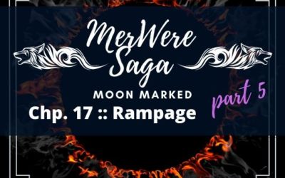 Moon Marked: Rampage Part 5