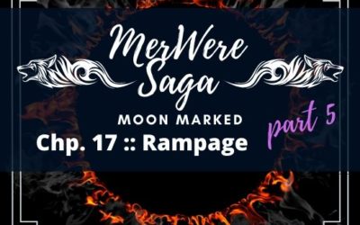 Moon Marked: Rampage Part 5