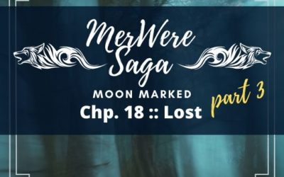 Moon Marked: Lost Part 3